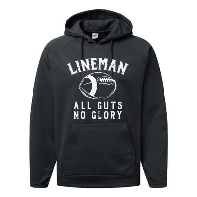 Lineman Guts Glory Funny American Football Gridiron Gift Performance Fleece Hoodie