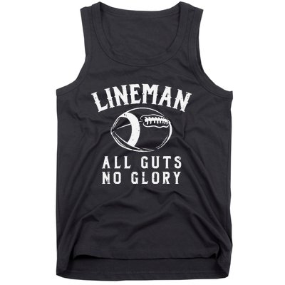 Lineman Guts Glory Funny American Football Gridiron Gift Tank Top