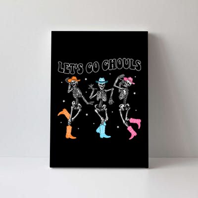 LetS Go Ghouls Dancing Skeleton Cowboy Western Halloween Canvas