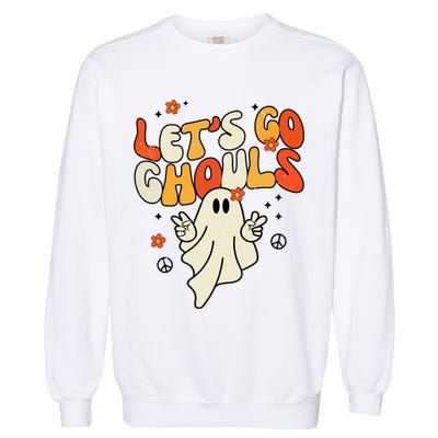 Lets Go Ghouls Ghost Retro Halloween Costume Garment-Dyed Sweatshirt