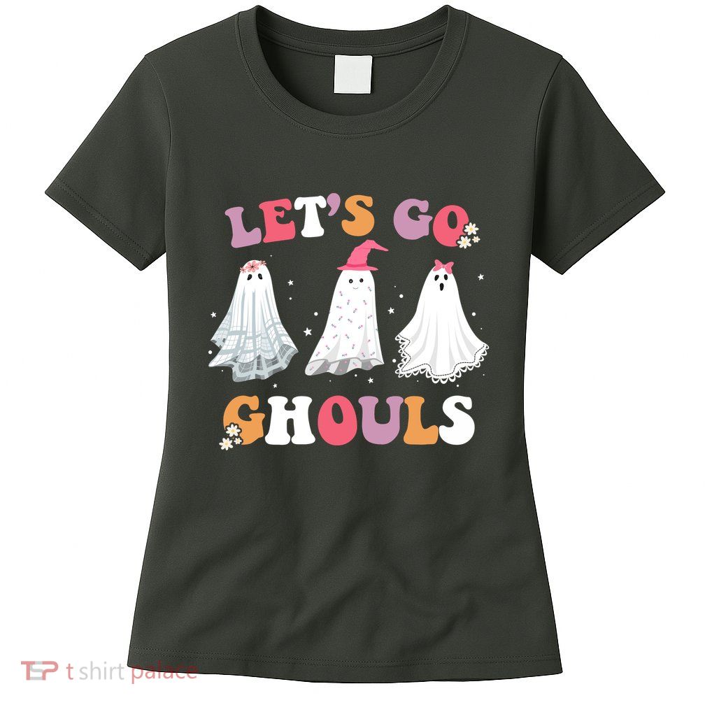 Lets Go Ghouls Cute Halloween Girl Squad Womens T-Shirt
