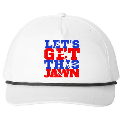 Let's Go Get This Jawn Proud Slang Snapback Five-Panel Rope Hat