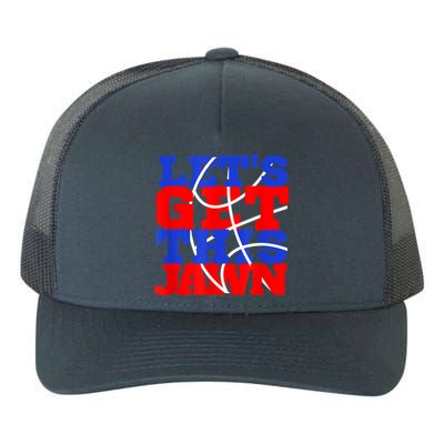 Let's Go Get This Jawn Proud Slang Yupoong Adult 5-Panel Trucker Hat