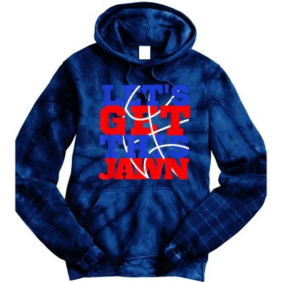 Let's Go Get This Jawn Proud Slang Tie Dye Hoodie