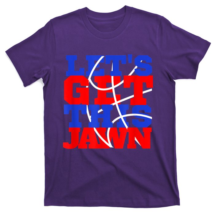 Let's Go Get This Jawn Proud Slang T-Shirt