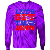 Let's Go Get This Jawn Proud Slang Tie-Dye Long Sleeve Shirt