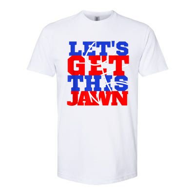 Let's Go Get This Jawn Proud Slang Softstyle CVC T-Shirt