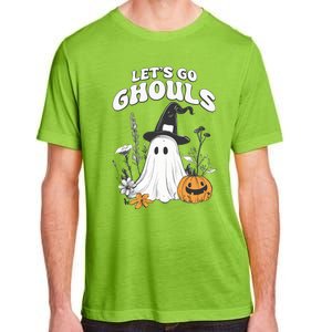 Let’S Go Ghouls Fun Ghost And Pumpkin Spooky Design Cool Gift Adult ChromaSoft Performance T-Shirt