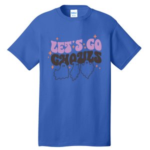 LetS Go Ghouls Cute Ghost Retro Groovy Halloween Great Gift Tall T-Shirt