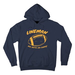 Lineman Guts Glory Funny American Football Gridiron Gift Hoodie