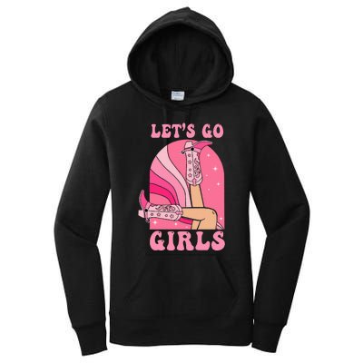 Lets Go Girl Western Cowgirls Pink Groovy Bachelorette Women's Pullover Hoodie