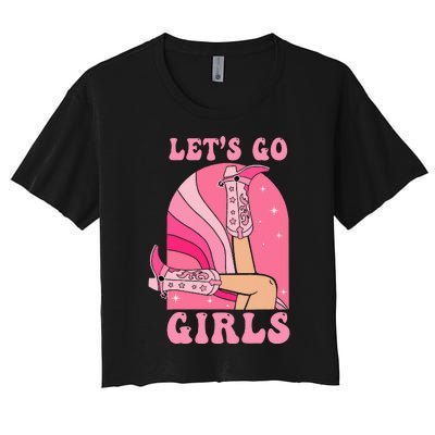 Lets Go Girl Western Cowgirls Pink Groovy Bachelorette Women's Crop Top Tee