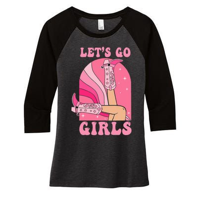 Lets Go Girl Western Cowgirls Pink Groovy Bachelorette Women's Tri-Blend 3/4-Sleeve Raglan Shirt