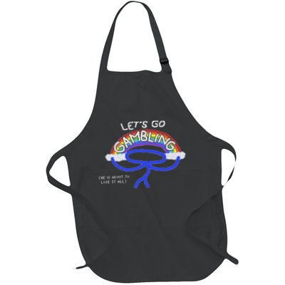 Let’S Go Gambling He Is About To Lose It All Full-Length Apron With Pockets