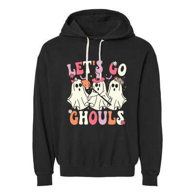 Lets Go Ghouls Halloween Ghost Costume Retro Groovy Garment-Dyed Fleece Hoodie