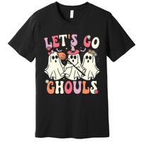 Lets Go Ghouls Halloween Ghost Costume Retro Groovy Premium T-Shirt