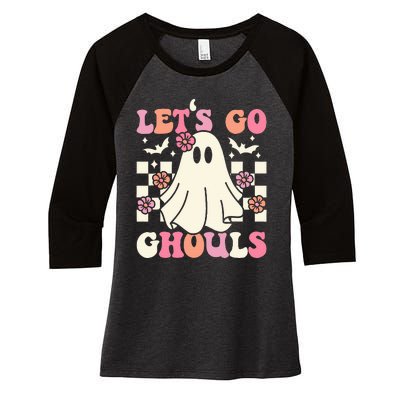 Lets Go Ghouls Halloween Ghost Costume Retro Groovy Women's Tri-Blend 3/4-Sleeve Raglan Shirt