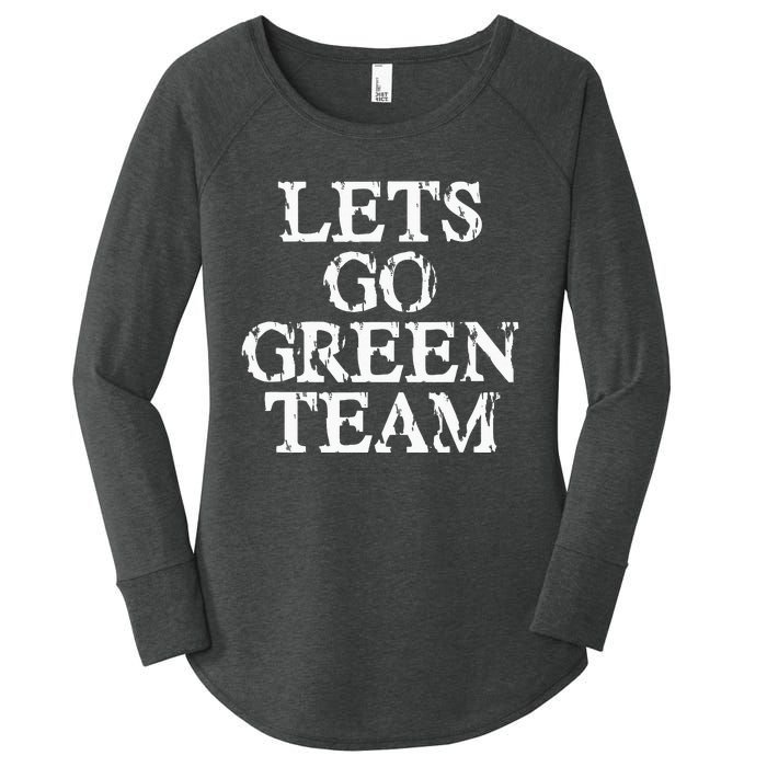 Lets Go Green Team For Families Whose Kids Play Sports Women's Perfect Tri Tunic Long Sleeve Shirt