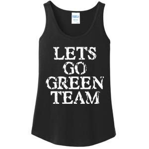 Lets Go Green Team For Families Whose Kids Play Sports Ladies Essential Tank