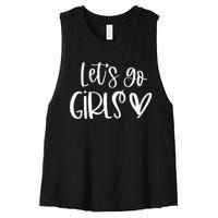 Lets Go Girls Bridesmaid Country Girl Bachelorette Party Women's Racerback Cropped Tank