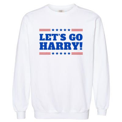 LetS Go Harry YouRe Voting Trump Today Garment-Dyed Sweatshirt