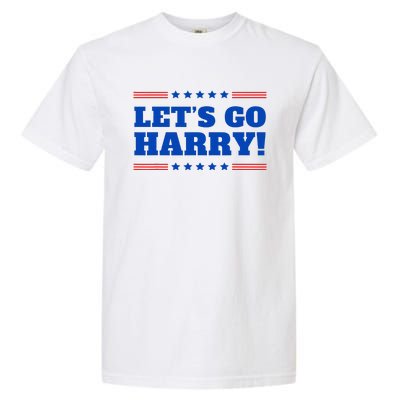 LetS Go Harry YouRe Voting Trump Today Garment-Dyed Heavyweight T-Shirt