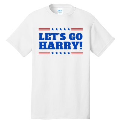 LetS Go Harry YouRe Voting Trump Today Tall T-Shirt