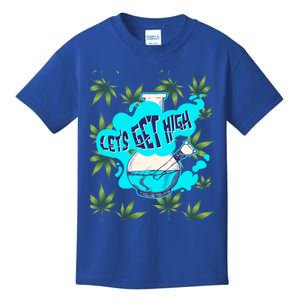 Let's Get High Marijuana Bong Great Gift Kids T-Shirt