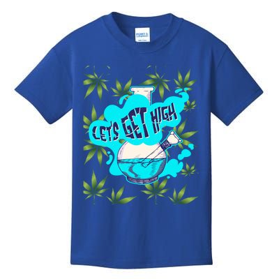 Let's Get High Marijuana Bong Great Gift Kids T-Shirt