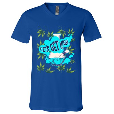 Let's Get High Marijuana Bong Gift V-Neck T-Shirt