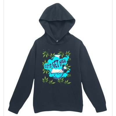 Let's Get High Marijuana Bong Gift Urban Pullover Hoodie