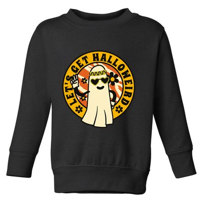 Let's Get Halloweird 60s Hippie Ghost Halloween Toddler Sweatshirt