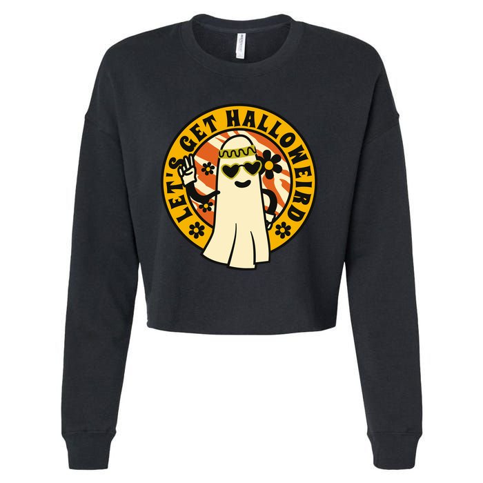Let's Get Halloweird 60s Hippie Ghost Halloween Cropped Pullover Crew