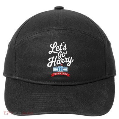 LetS Go Harry Vote For Trump American Flag 7-Panel Snapback Hat