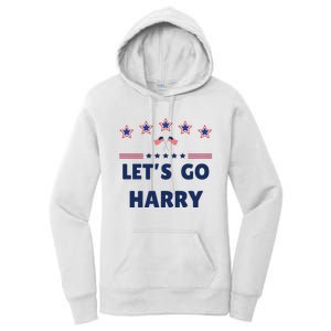 LetS Go Harry YouRe Voting Trump Today Funny 2024 Quote Women's Pullover Hoodie