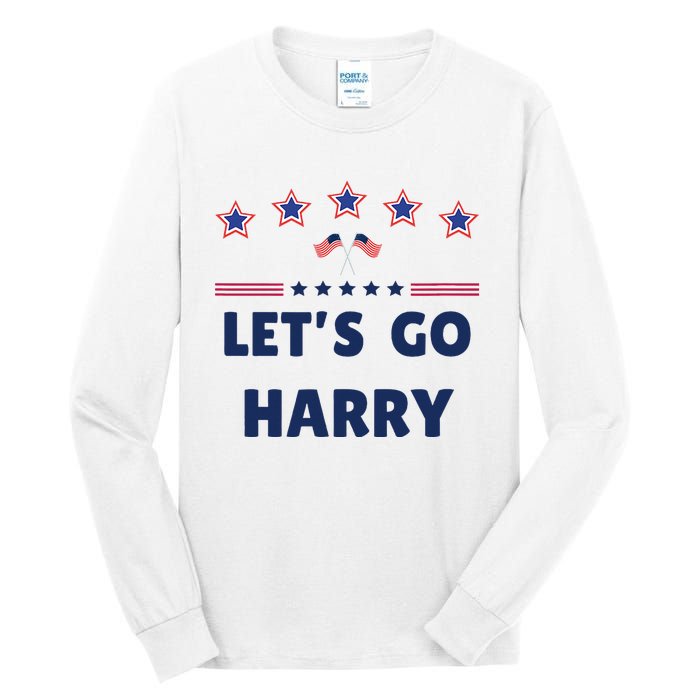 LetS Go Harry YouRe Voting Trump Today Tall Long Sleeve T-Shirt