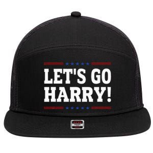 LetS Go Harry YouRe Voting Trump Today 7 Panel Mesh Trucker Snapback Hat