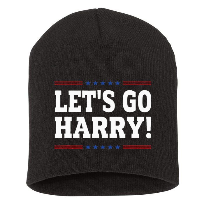 LetS Go Harry YouRe Voting Trump Today Short Acrylic Beanie