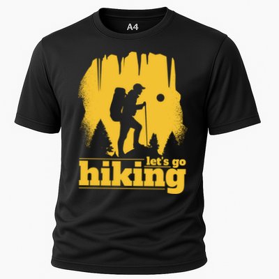 Let's Go Hiking Performance Shirt