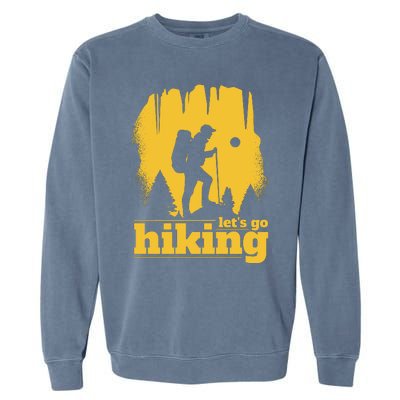 Let's Go Hiking Garment-Dyed Sweatshirt