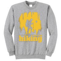 Let's Go Hiking Sweatshirt