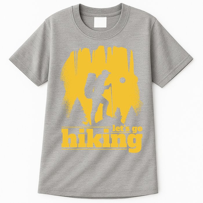 Let's Go Hiking Tall T-Shirt
