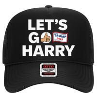 LetS Go Harry Vote For Trump 2024 High Crown Mesh Back Trucker Hat