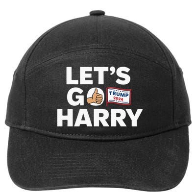 LetS Go Harry Vote For Trump 2024 7-Panel Snapback Hat