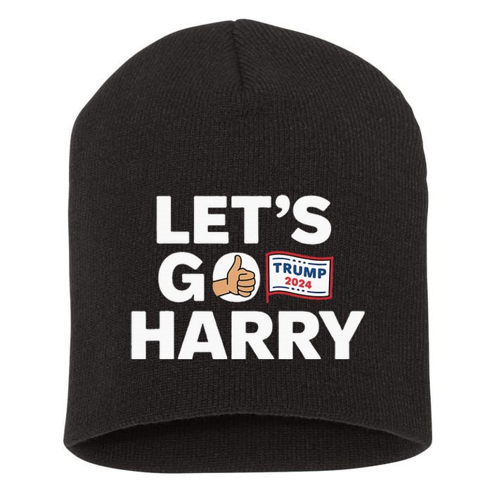 LetS Go Harry Vote For Trump 2024 Short Acrylic Beanie