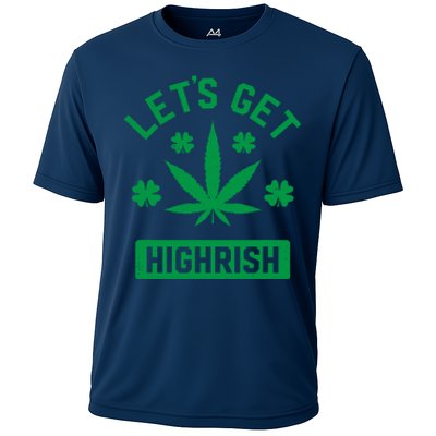 Lets Get Highrish St Patricks Day Weed Marijuana 420 Cooling Performance Crew T-Shirt