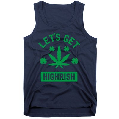 Lets Get Highrish St Patricks Day Weed Marijuana 420 Tank Top