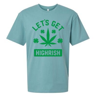 Lets Get Highrish St Patricks Day Weed Marijuana 420 Sueded Cloud Jersey T-Shirt