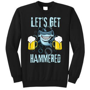 Let’s Get Hammered All Week Funny Hammerhead Shark Pun Party Tall Sweatshirt