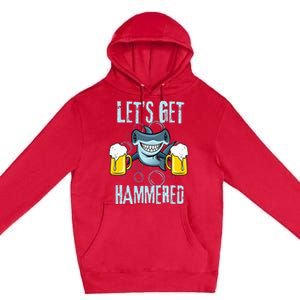 Let’s Get Hammered All Week Funny Hammerhead Shark Pun Party Premium Pullover Hoodie